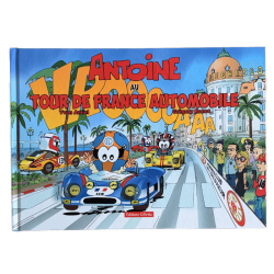 BD Antoine Le Pilote - TDF Automobile